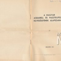 A Magyar Aquarell- és Pasztellfestők Egyesületének alapszabályai